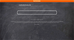 Desktop Screenshot of outlooksharp.de